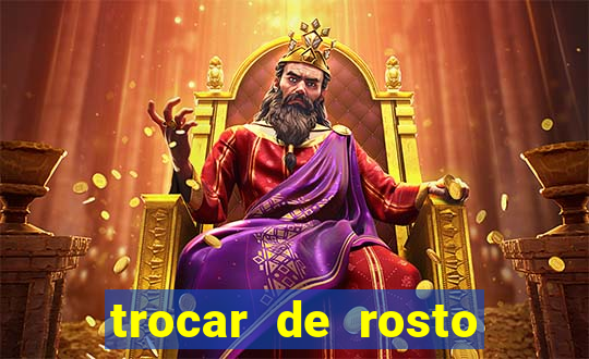 trocar de rosto online trocar rosto de video online